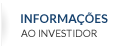 Informações ao Investidor